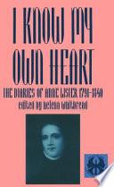 I Know My Own Heart