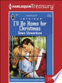 I'll Be Home for Christmas