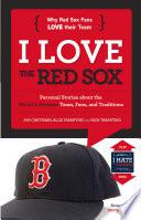 I Love the Red Sox/I Hate the Yankees