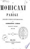 I mohicani di Parigi romanzo storico-contemporaneo di Alessandro Dumas
