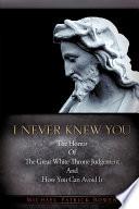 I Never Knew You
