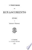 I precursori del Rinascimento