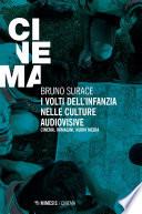 I volti dell’infanzia nelle culture audiovisive