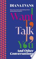 I Want to Talk to You