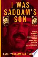 I was Saddam's Son