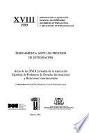 Iberoamérica ante los procesos de integración