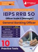 IBPS RRB SO General Banking Officer Scale 2 Exam 2024 (English Edition) - 10 Full Length Practice Mock Tests (2000+ MCQs) with Free Access to Online Tests