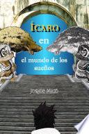 Ícaro en el mundo de los sueños
