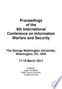 ICIW2011-Proceedings of the 6th International Conference on Information Warfare and Secuirty