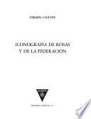 Iconografía de Rosas y de la Federación, por F. Chávez