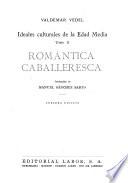 Ideales culturales de la edad media
