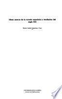 Ideas acerca de la novela española a mediados del siglo XIX