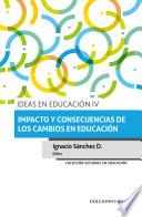 Ideas en educación IV