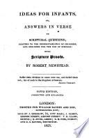 Ideas for Infants, Or, Answers in Verse to Scriptural Questions