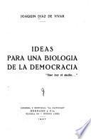Ideas para una biología de la democracia