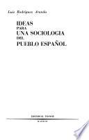 Ideas para una sociología del pueblo español