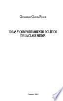 Ideas y comportamiento político de la clase media
