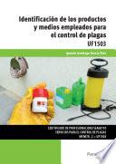 Identificación de los productos y medios empleados para el control de plagas