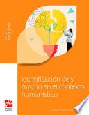 Identificación de sí mismo en el contexto humanístico