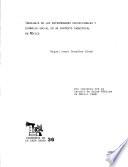 Ideología de las enfermedades ocupacionales y dinámica social en un contexto industrial en México