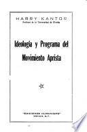 Ideología y programa del movimiento aprista