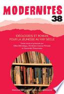 Idéologie(s) et roman pour la jeunesse au XXIe siècle