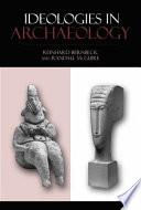 Ideologies in Archaeology