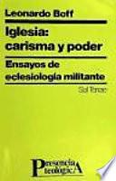 Iglesia, carisma y poder