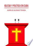 Iglesia y política en Cuba