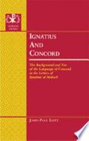 Ignatius and Concord