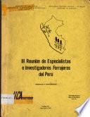 III Reunion de Espcialistas e Investigadores Porbajeros del Peru