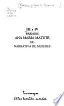 III y IV Premios Ana Maria Matute de narrativa de mujeres
