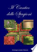 Il Cantico delle Stagioni - 2 -