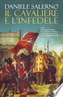 Il cavaliere e l'infedele