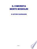 IL COMUNISTA BENITO MUSSOLINI