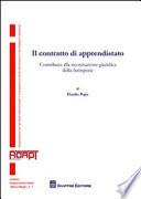 Il contratto di apprendistato. Contributo alla ricostruzione giuridica della fattispecie