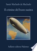 Il crimine del buon nazista