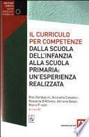 Il curricolo per competenze dalla scuola dell'infanzia alla scuola primaria