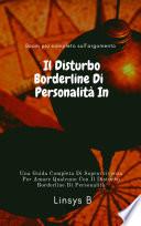 Il Disturbo Borderline Di Personalità In Chiaro