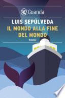 Il mondo alla fine del mondo