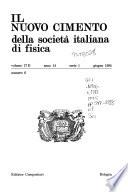 Il Nuovo Cimento Della Società Italiana Di Fisica