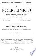 Il policlinico. Sezione pratica periodico di medicina, chirurgia e igiene