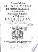 Il primo [-secondo] libro de' sermoni di mons. Rafaele Bonello, arciuescouo di Ragusa. ..