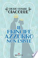 Il principe azzurro non esiste