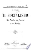Il Socialismo, suo passato, suo presente, e suo avvenire