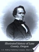 Illustrated History of Lane County, Oregon