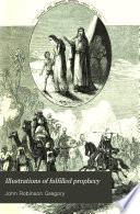 Illustrations of Fulfilled Prophecy
