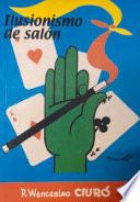 Ilusionismo de Salon 7