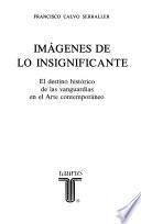 Imágenes de lo insignificante