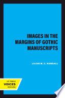 Images in the Margins of Gothic Manuscripts